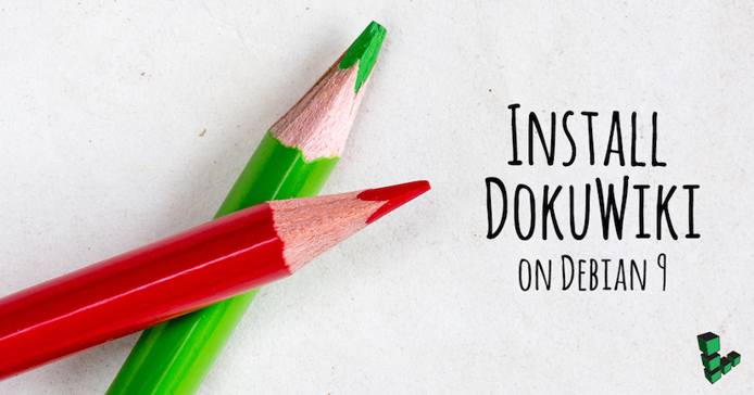 Build a Fully Featured Wiki with DokuWiki Build a Fully Featured Wiki with DokuWiki