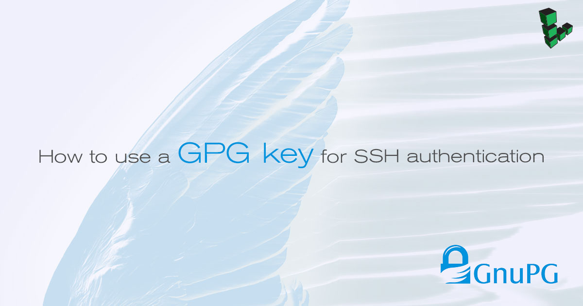 GPG key for SSH Authentication GPG key for SSH Authentication