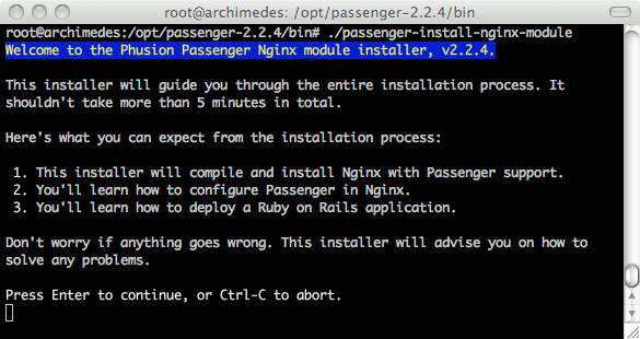 Phusion Passenger Nginx installer program running on Ubuntu 8.04 LTS (Hardy). Phusion Passenger Nginx installer program running on Ubuntu 8.04 LTS (Hardy).