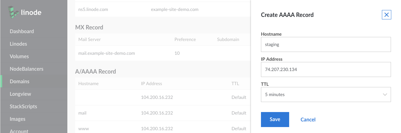 Create a new A record, following the instructions in the Adding section. Add the subdomain text to the Hostname field. For example, you could type staging - NOT staging.example-site-demo.com. Create a new A record, following the instructions in the Adding section. Add the subdomain text to the Hostname field. For example, you could type staging - NOT staging.example-site-demo.com.
